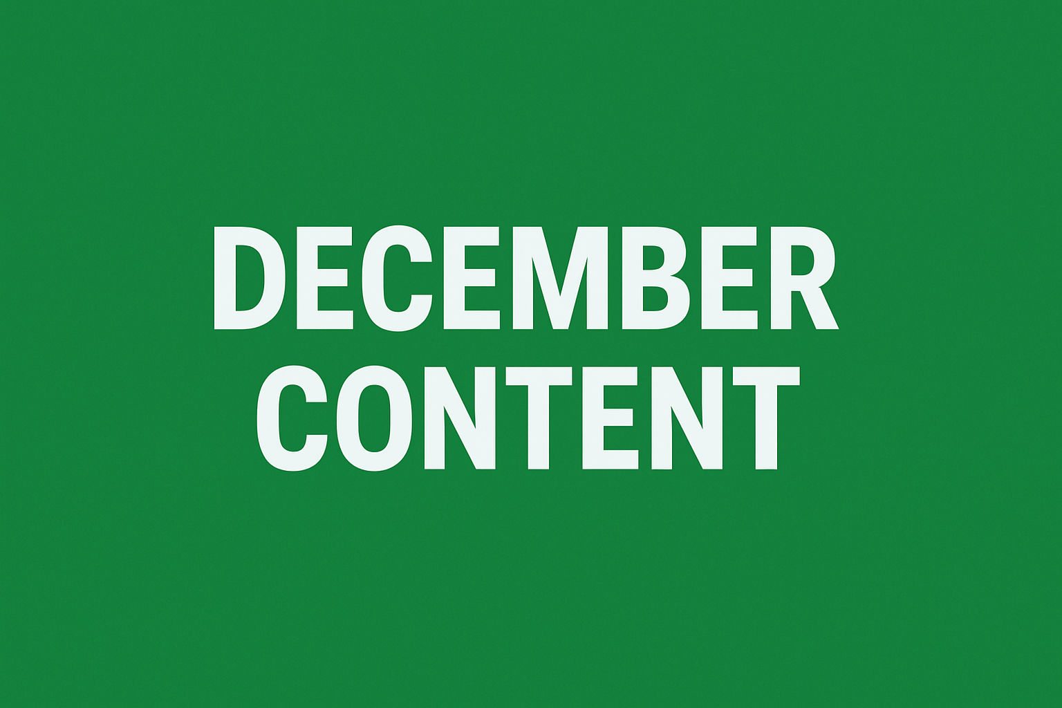 December content